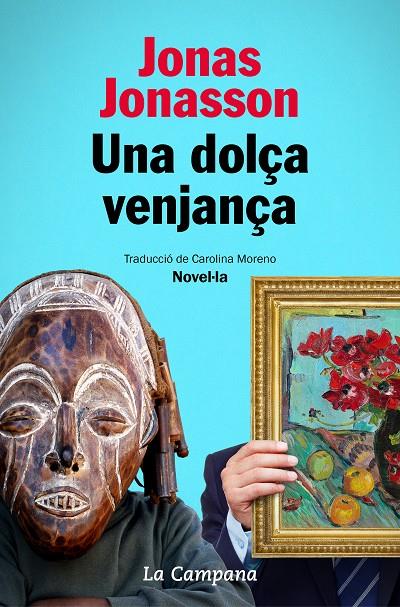 UNA DOLÇA VENJANÇA (CATALÁN) | JONASSON, JONAS