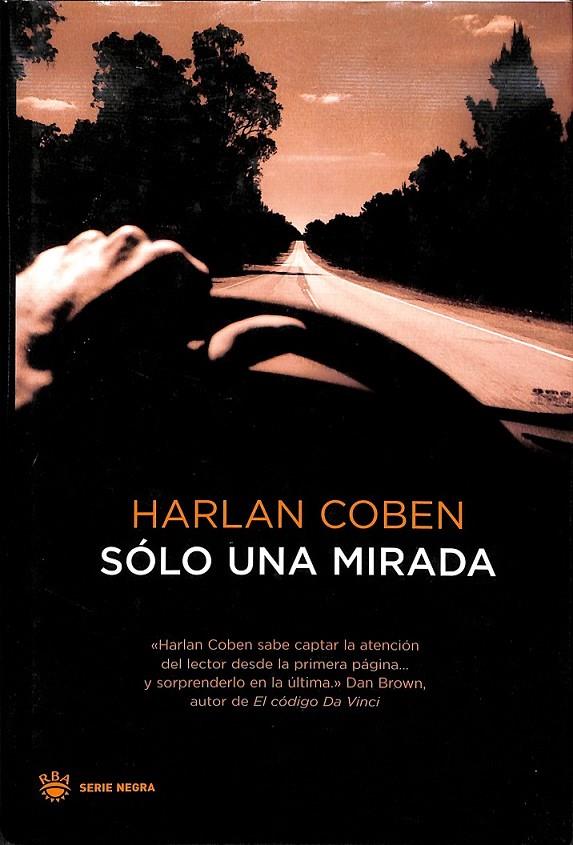 SOLO UNA MIRADA | 9788478713981 | COBEN , HARLAN