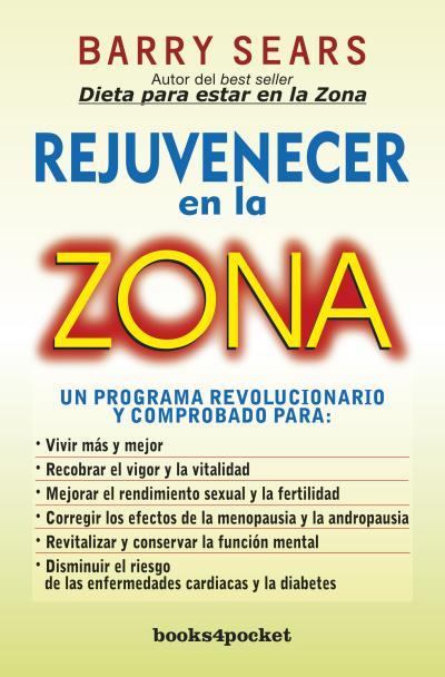 REJUVENECER EN LA ZONA | SEARS, BARRY