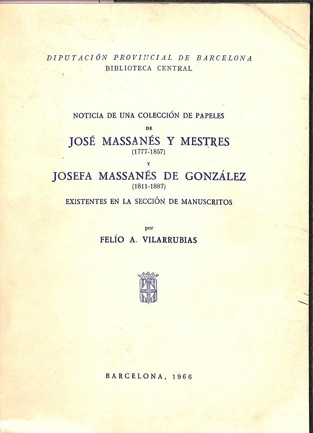 NOTICIA DE UNA COLECCIÓN DE PAPELES | FÉLIO A. VILARRUBIAS