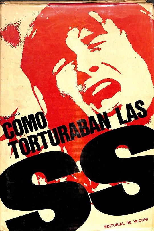 COMO TORTURABAN LAS SS | J. BOGATSVO