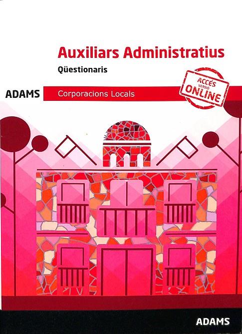 QÜESTIONARIS AUXILIARS ADMINISTRATIUS CORPORACIONS LOCALS (CATALÁN) | VARIOS AUTORES