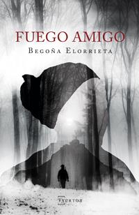 FUEGO AMIGO | ELORRIETA PUENTE, BEGOÑA