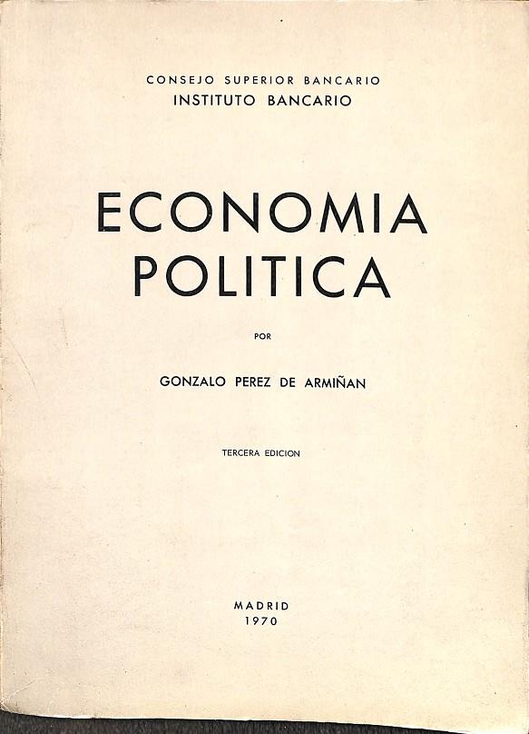 ECONOMIA POLITICA  | GONZALO PEREZ DE ARMIÑAN