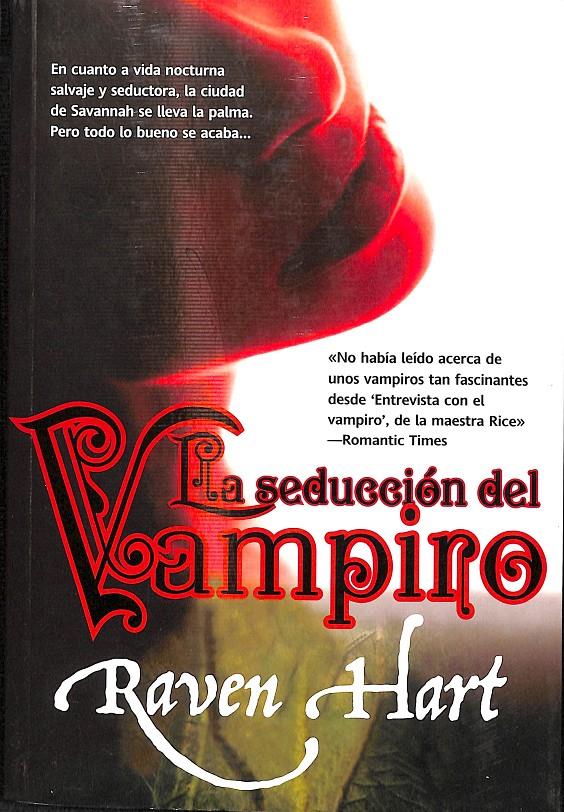 LA SEDUCCIÓN DEL VAMPIRO | HART, RAVEN