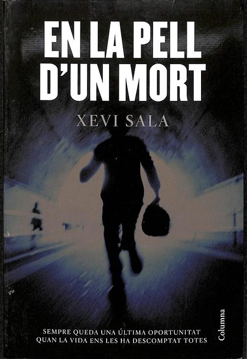 EN LA PELL D'UN MORT (CATALÁN) | 9788466414586 | SALA PUIG, XEVI