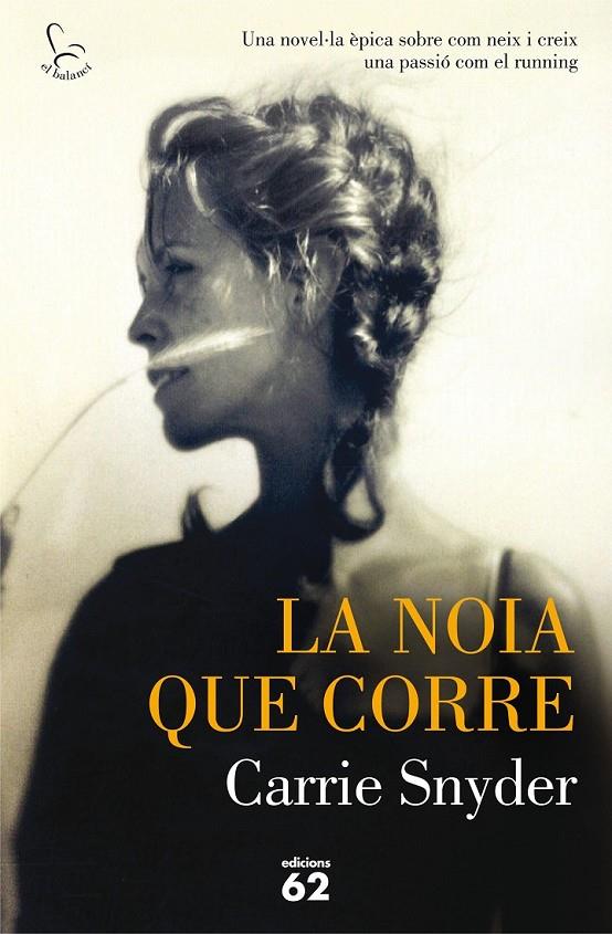 LA NOIA QUE CORRE  (CATALÁN) | 9788429774566 | SNYDER, CARRIE