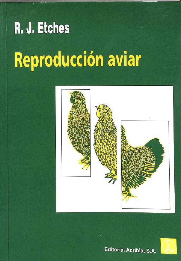 REPRODUCCIÓN AVIAR | 9784200084947 | ETCHES, R. J.