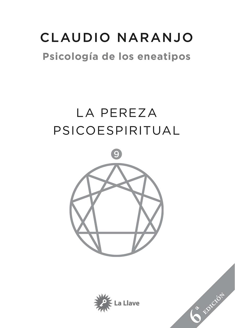 LA PEREZA PSICOESPIRITUAL | NARANJO COHEN, CLAUDIO