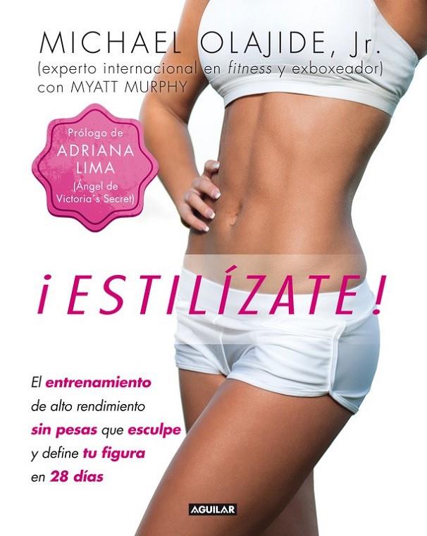 ESTILÍZATE | 9788403014329 | MICHAEL OLAJIDE