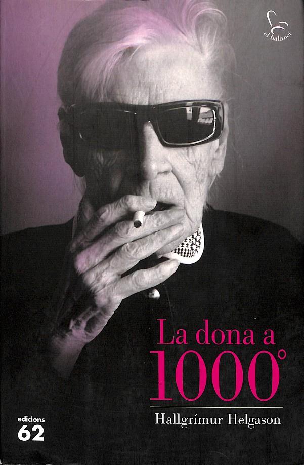 LA DONA A 1000 º  (CATALÁN) | 9788429771275 | HALLGRIMUR, HELGASON