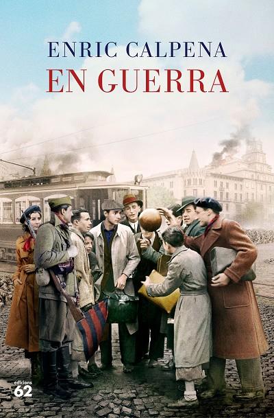 EN GUERRA (CATALÁN) | CALPENA, ENRIC