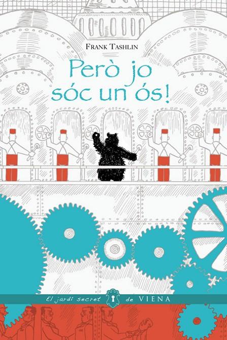 PERÒ JO SÓC UN ÓS! (CATALÁN) | TASHLIN, FRANK