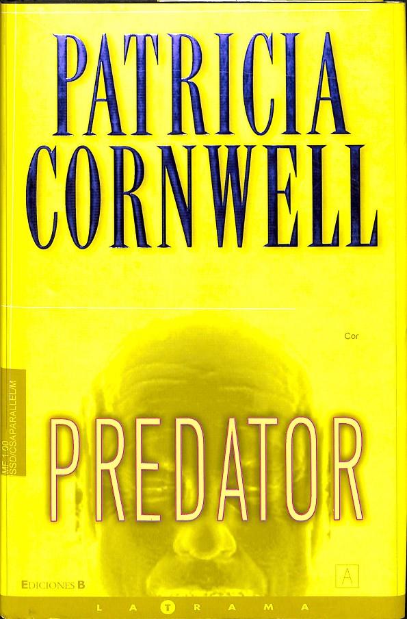 PREDATOR | 9788466625838 | CORNWELL, PATRICIA D.