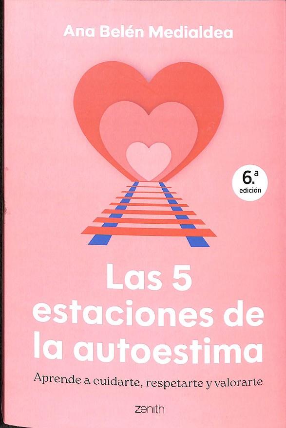 LAS 5 ESTACIONES DE LA AUTOESTIMA | ANA BELÉN MEDIALDEA