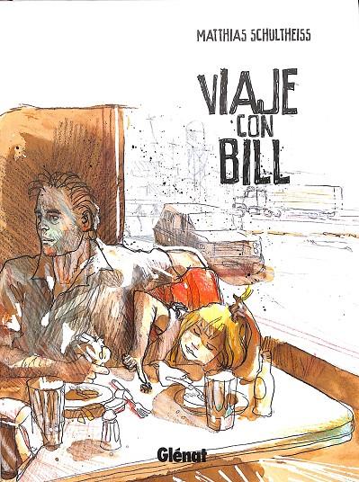 VIAJE CON BILL 1 | SCHULTEISS, MATTHIAS