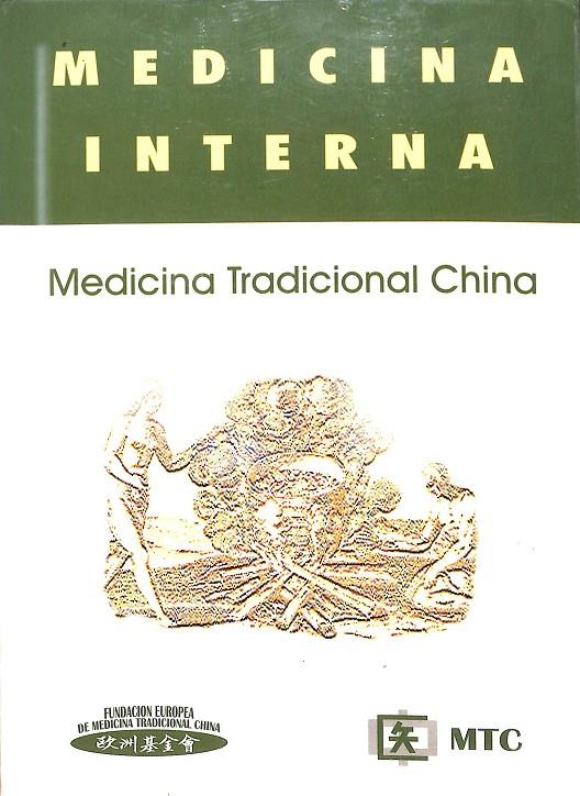 MEDICINA TRADICIONAL CHINA - MEDICINA INTERNA | CARLOS LLOPIS
