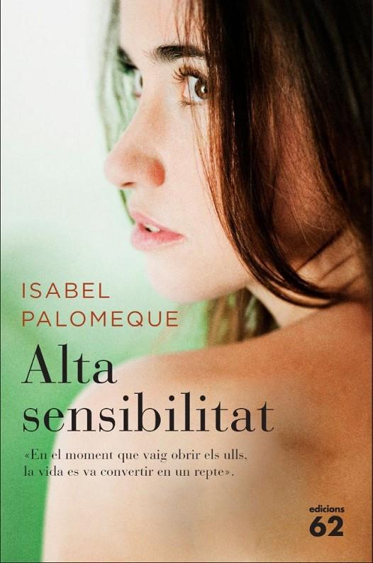 ALTA SENSIBILITAT (CATALÁN) | 9788429767254 | PALOMEQUE GARCÍA, INÉS ISABEL
