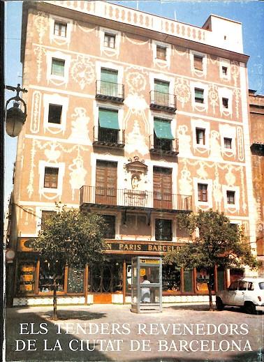 ELS TENDERS REVENEDORS DE LA CIUTAT DE BARCELONA (CATALÁN) | V.V.A