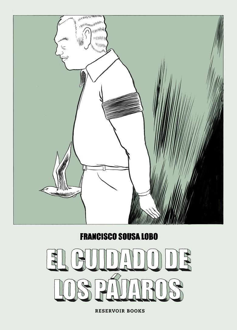 EL CUIDADO DE LOS PÁJAROS | SOUSA LOBO, FRANCISCO
