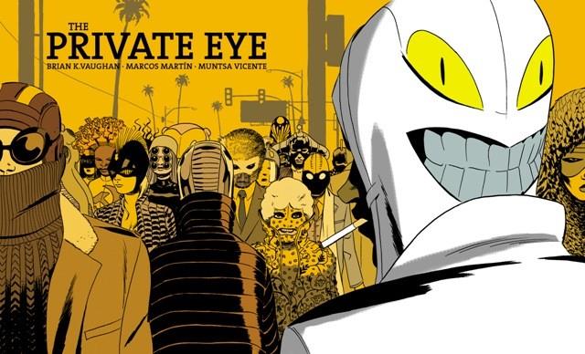 THE PRIVATE EYE | BRIAN K. VAUGHAN, MARCOS MARTÍN (TR.), IRENE VIDAL OLIVERAS (REV.), MARCOS MARTÍN (IL.)