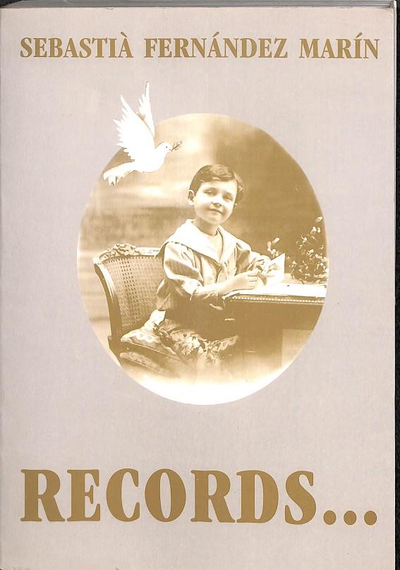 RECORDS... (CATALÁN) | SEBASTÌA FERNANDEZ MARÍN