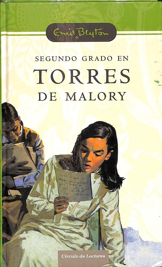 SEGUNDO GRADO EN TORRES DE MALORY | ENID BLYTON