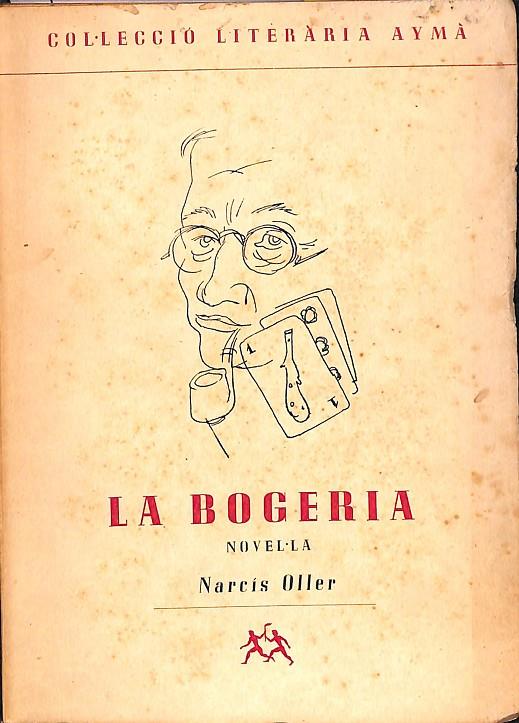 LA BOGERIA (CATALÁN) | NARCIS OLLER