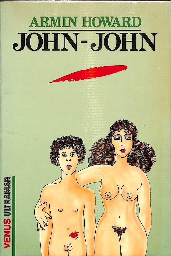 JOHN-JOHN | ARMIN HOWARD