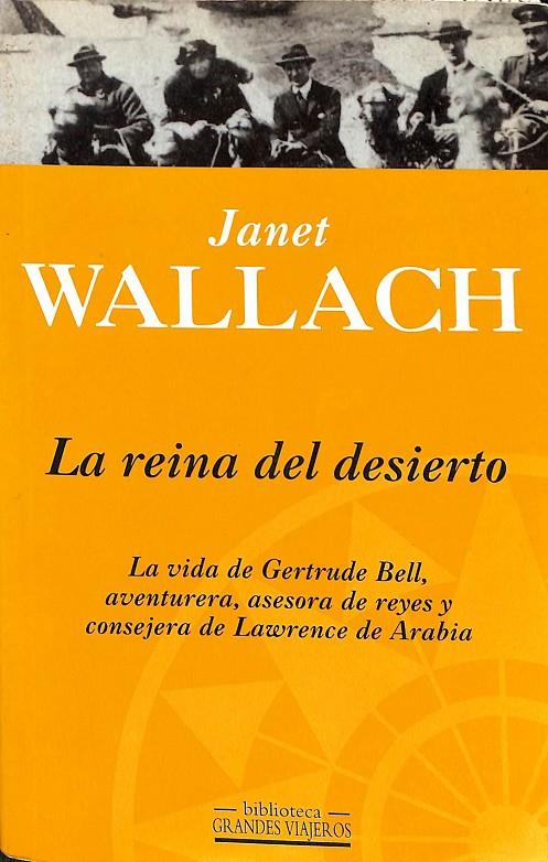 LA REINA DEL DESIERTO | JANET WALLACH
