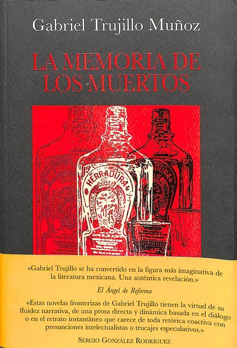 LA MEMORIA DE LOS MUERTOS | 9788492451036 | TRUJILLO MUÑOZ, GABRIEL