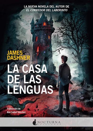 LA CASA DE LAS LENGUAS | DASHNER, JAMES