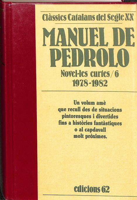 NOVEL·LES CURTES Nº 6 - 1978-1982 (CATALÁN) | MANUEL DE PEDROLO