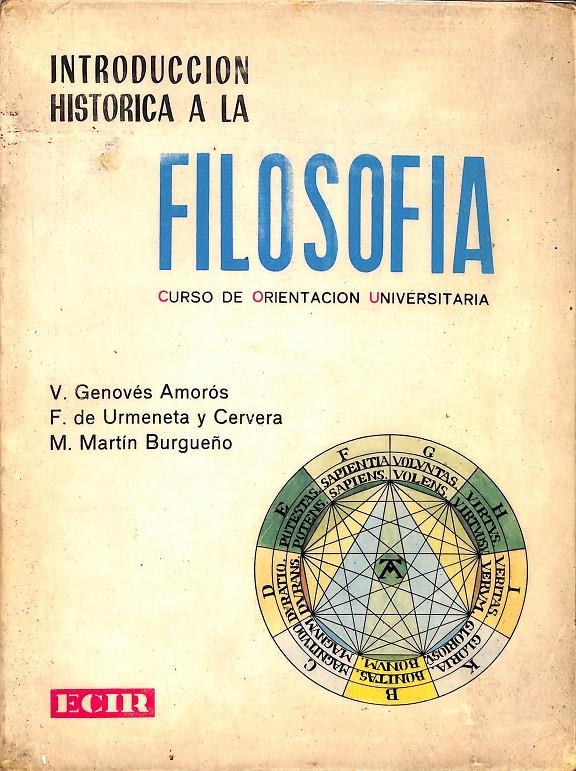 INTRODUCCIÓN HISTÓRICA A LA FILOSOFÍA | 0 | GENOVÉS AMORÓS, VICENTE