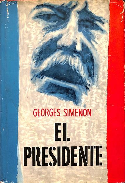 EL PRESIDENTE - COLECCIÓN GIGANTE | GEORGES SIMENON