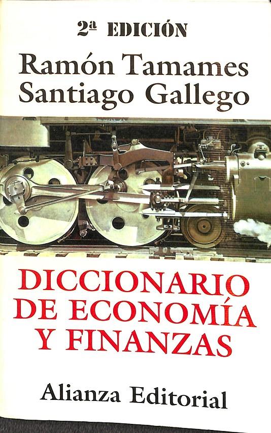 DICCIONARIO DE ECONOMÍA Y FINANZAS | 9788420694573 | TAMAMES GÓMEZ, RAMÓN/GALLEGO, SANTIAGO