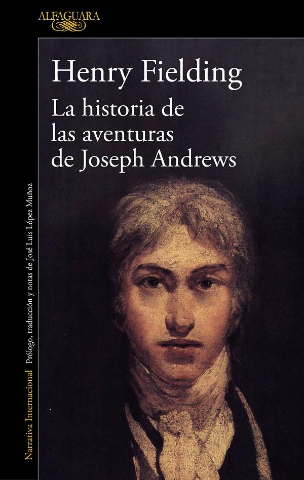 LA HISTORIA DE LAS AVENTURAS DE JOSEPH ANDREWS | FIELDING, HENRY