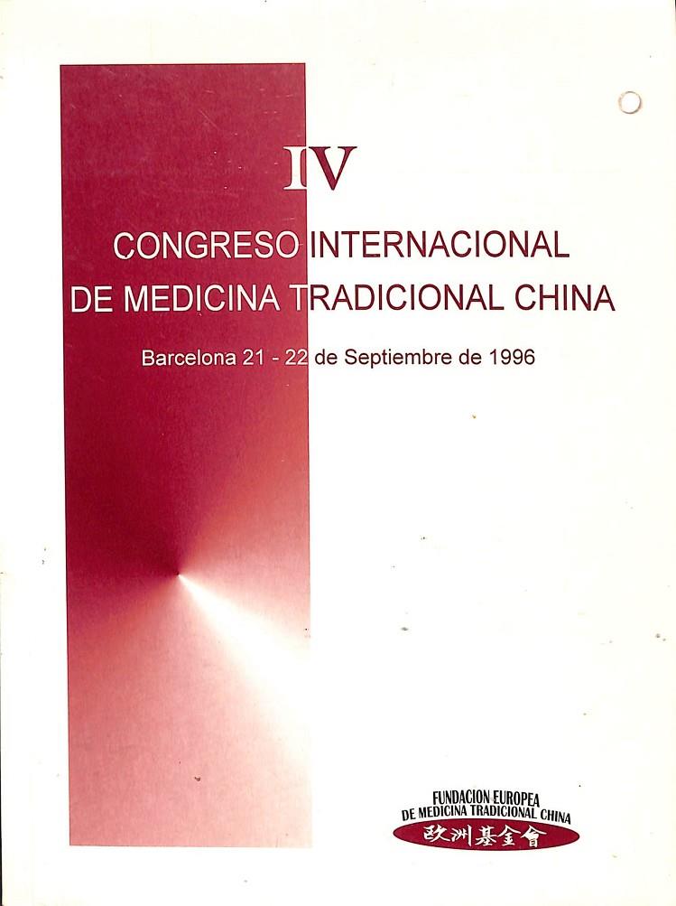 IV CONGRESO INTERNACIONAL DE MEDICINA TRADICIONAL CHINA | C. SKOPALIK. C. LLOPIS, X. MORA...