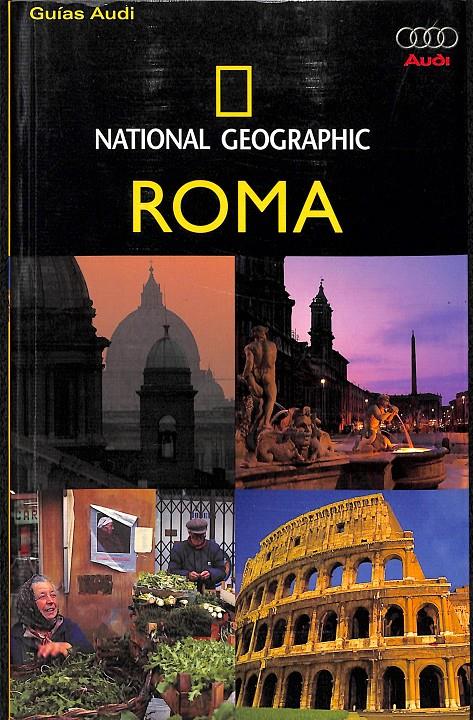 GUIA AUDI NATIONAL GEOGRAPHIC ROMA | 9788482980492 | BARNARD, CHARLES N.