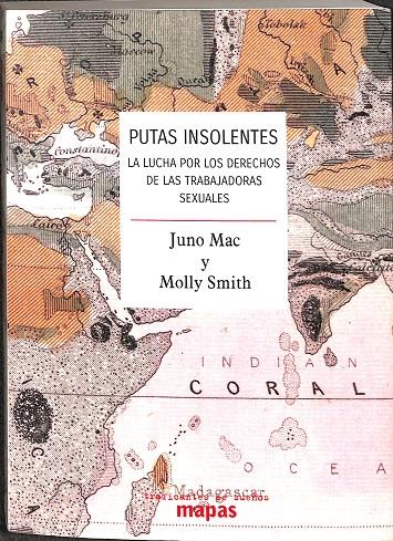 PUTAS INSOLENTES | MAC, JUNO/SMITH, MOLLY