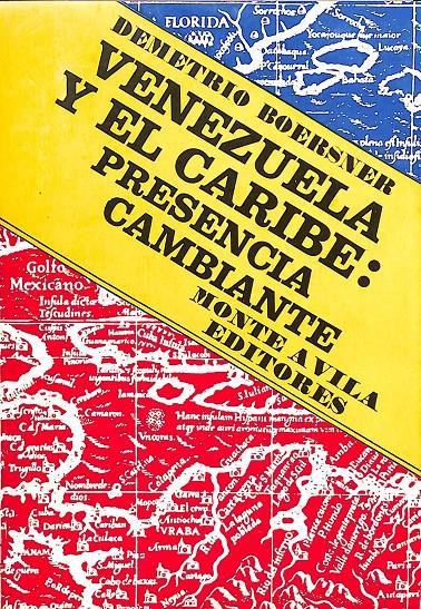 VENEZUELA Y EL CARIBE : PRESENCIA CAMBIANTE  | V.V.A