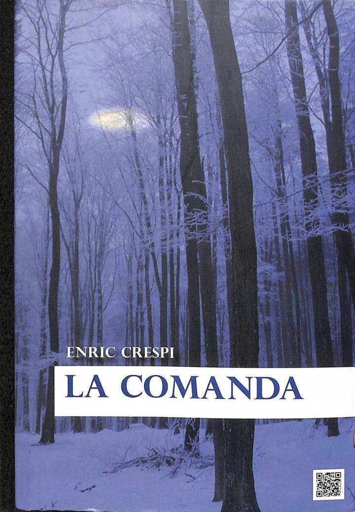 LA COMANDA (CATALÁN). | 9788494101908 | ENRIC CRESPI I MAS