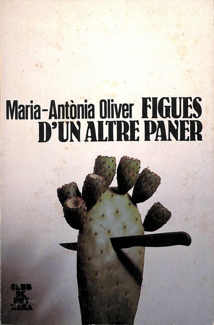 FIGUES D'UN ALTRE PANER (CATALÁN) | 9788427304772 | MARIA ANTONIA OLIVER