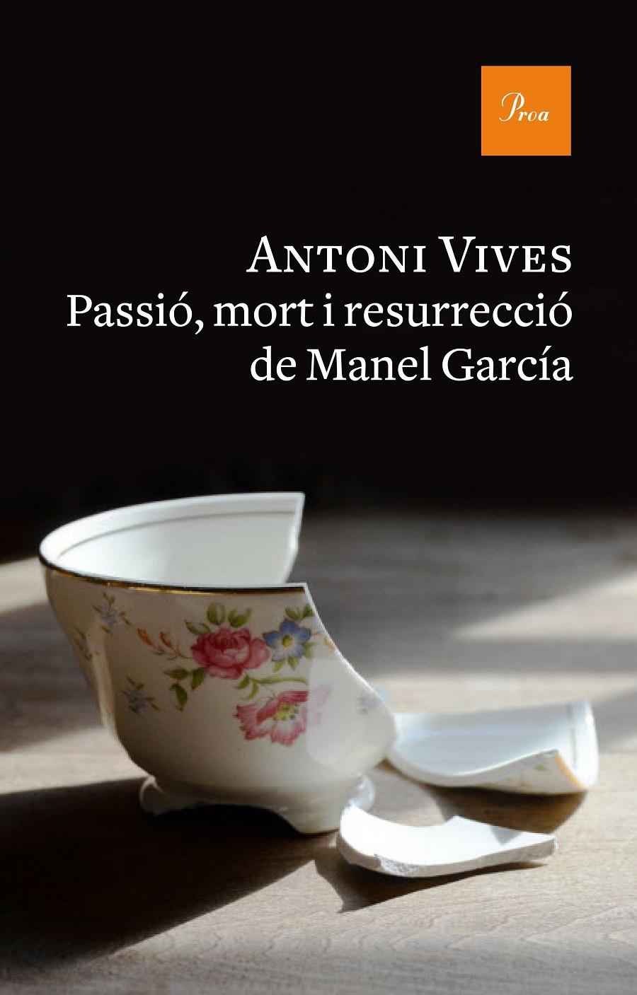 PASSIÓ MORT I RESURRECCIÓ DE MANEL GARCIA 658 (CATALÁN) | 9788475886312 | VIVES TOMÁS, ANTONI