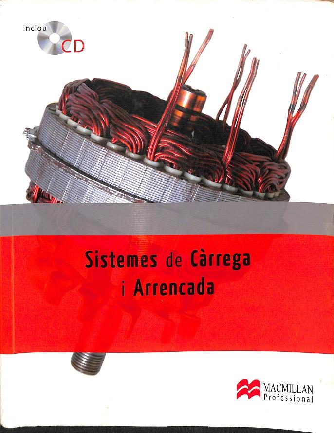 SISTEMES DE CÀRREGA I ARRENCADA (CATALÁN) (INCLUYE CD) | CALSINA FLETA, MARGARITA