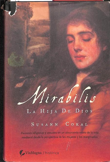 MIRABILIS - LA HIJA DE DIOS | SUSAN COKAL
