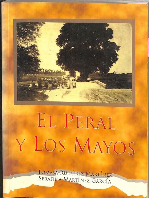 EL PERAL Y LOS MAYOS | TOMASA RUIPEREZ MARTINEZ