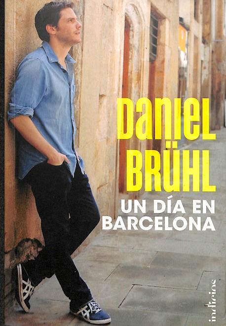 DANIEL BRÜHL UN DÍA EN BARCELONA
