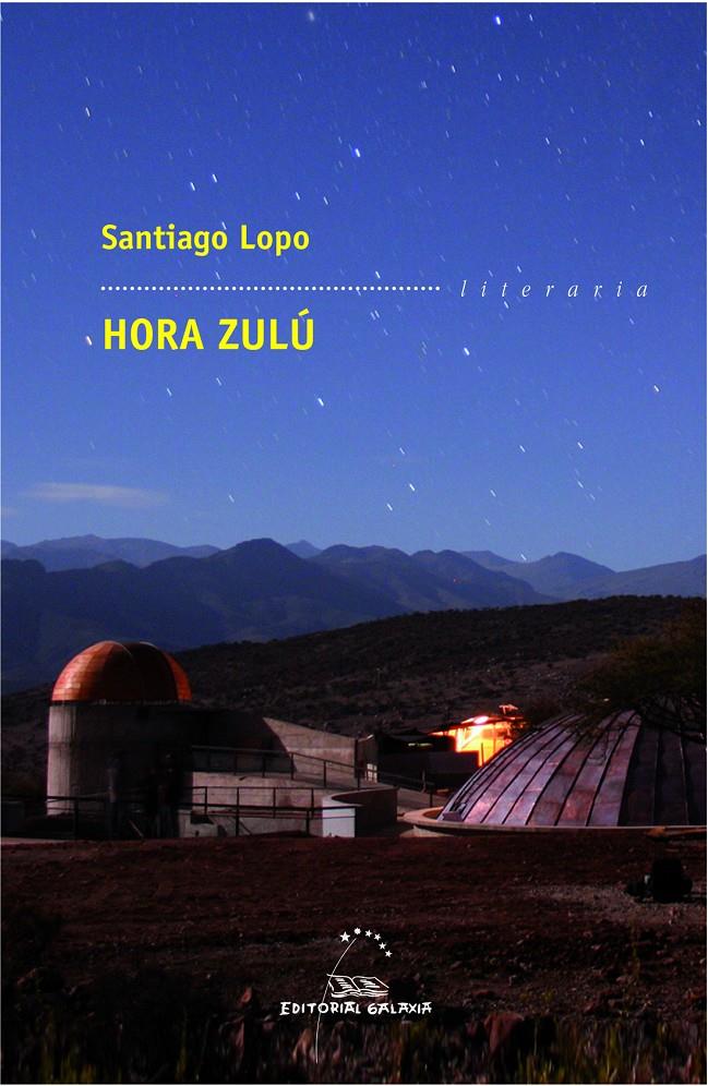 HORA ZULU (GALLEGO) | 9788498654615 | LOPO, SANTIAGO