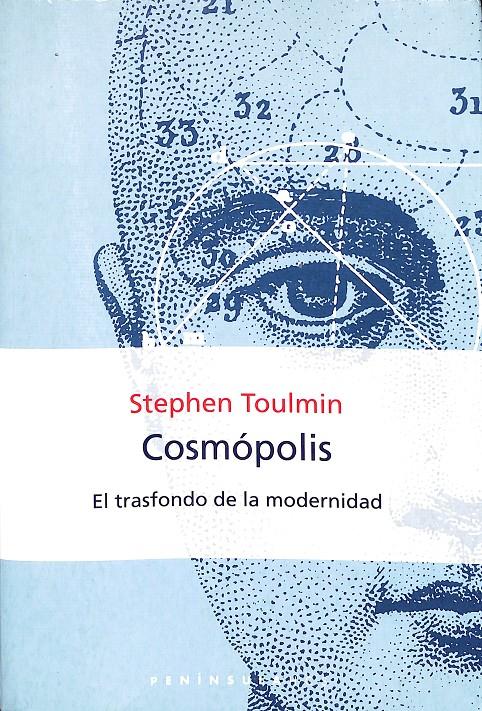 COSMÓPOLIS: EL TRASFONDO DE LA MODERNIDAD | 9788483073629 | TOULMIN, STEPHEN